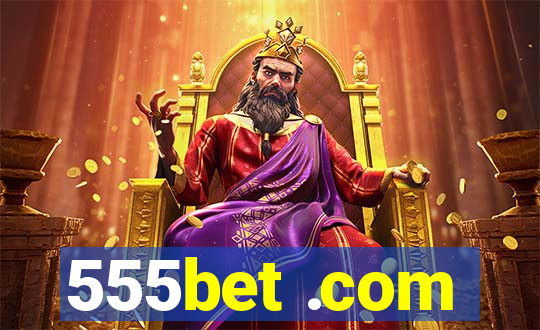 555bet .com